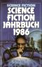[M 3687] • Science Fiction Jahrbuch 1986